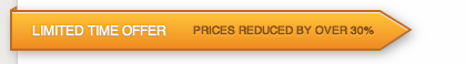 Limited time offer, pricing reduced by over 30 percent