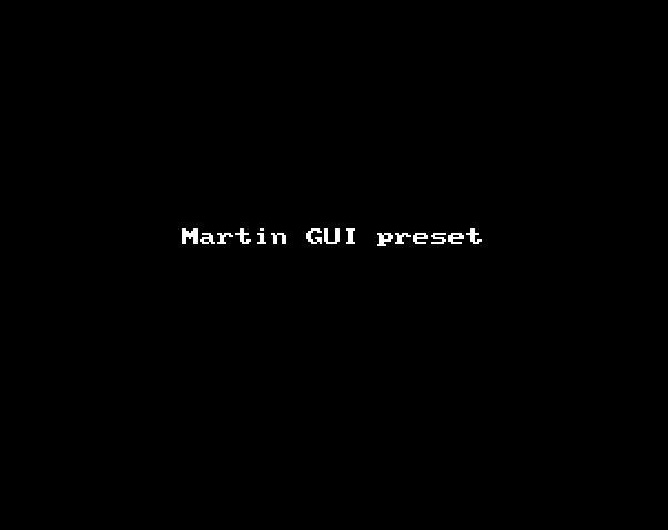 Martin GUI preset.gif